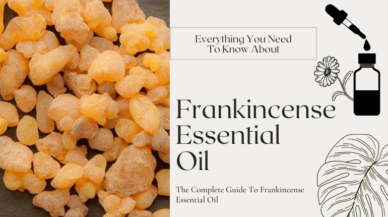 about frankincense essential oil